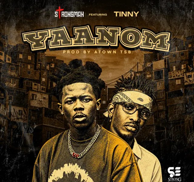 Strongman and Hiplife Icon Tinny Connect on 'Yaanom': A Meeting of Kumasi Rap and Accra's Classic Sound