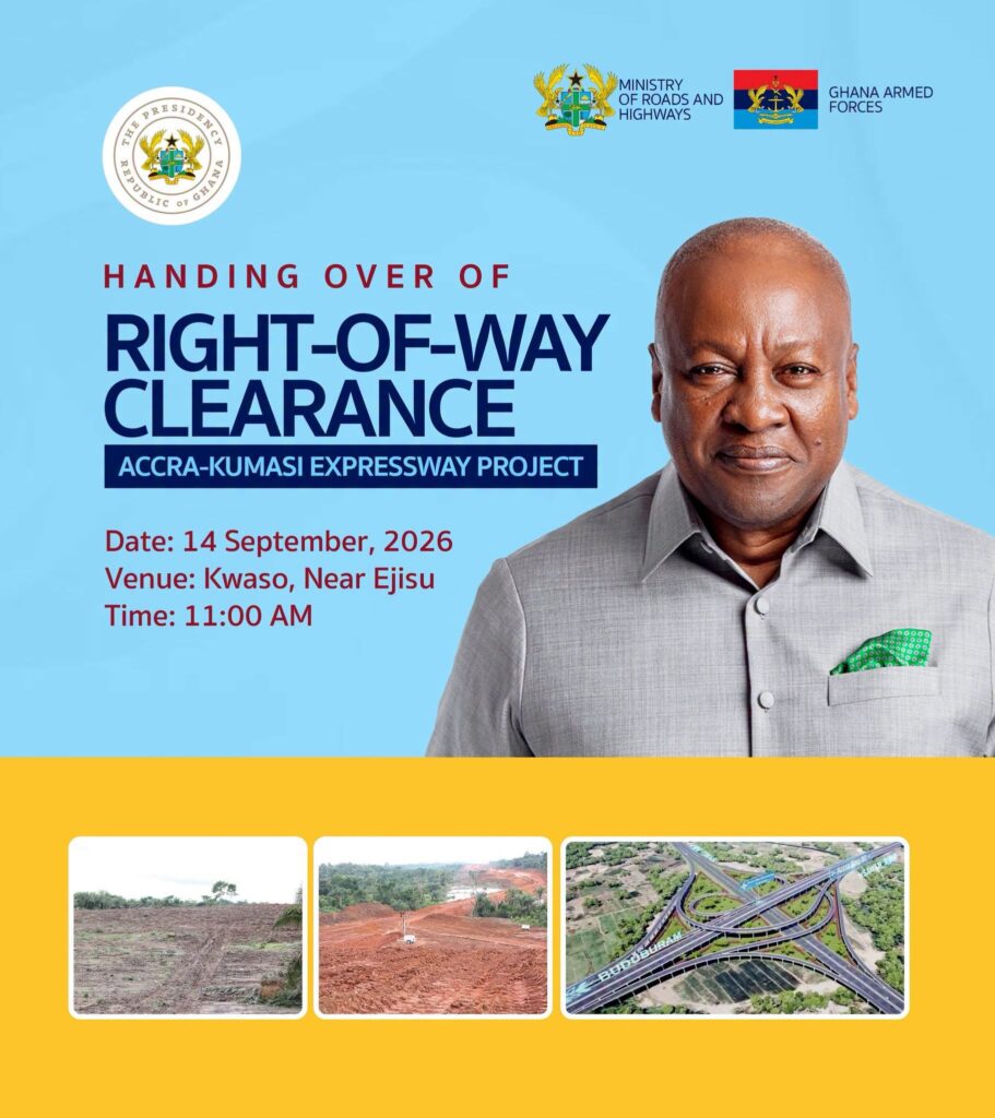 Mahama to Receive Cleared Accra-Kumasi Expressway Corridor This Week